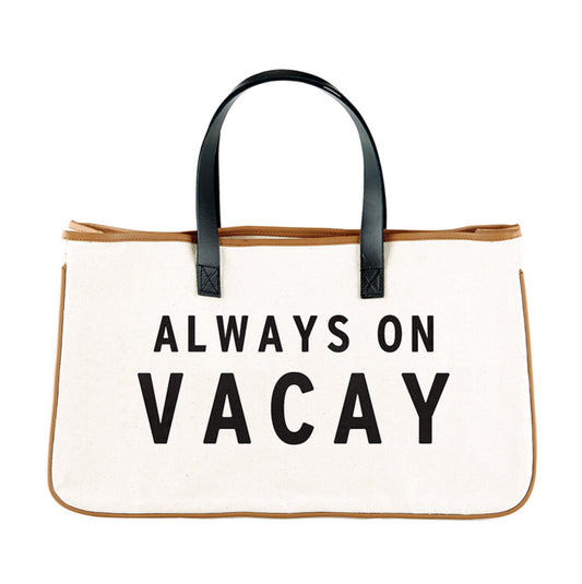 Canvas Tote - Always on Vacay